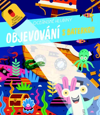 Image de Objevování s baterkou. Oceánské hlubiny Oceánské hlubiny | kolektiv