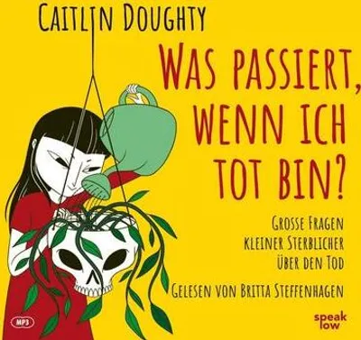 Produktbild von Was passiert, wenn ich tot bin?