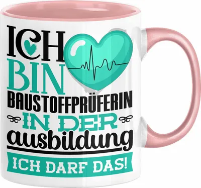Produktbild von Baustoffprüferin Ausbildung Start Geschenk Tasse Ich Bin Baustoffprüferin In Der Ausbildung Ich Darf Das Kaffee-Becher Geschenkidee (Rosa)