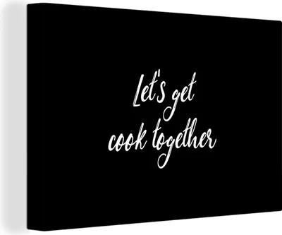 Produktbild von OneMillionCanvasses® - Leinwandbilder - 150x100 cm, Lass uns gemeinsam kochen - Kochen - Zitate - Sprüche - Gemeinsam, Wandbilder Kunstdruck Wanddekoration - Foto auf Leinwand -