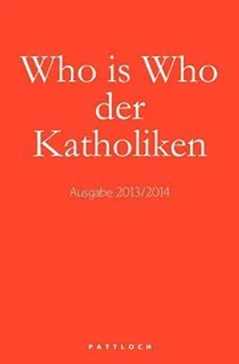Obrázek produktu pro Who is Who der Katholiken 2013/2014