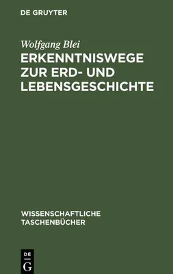 Produktbild von Erkenntniswege zur Erd- und Lebensgeschichte