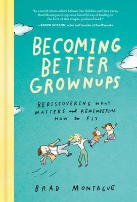 Zdjęcie produktu dla Becoming Better Grownups