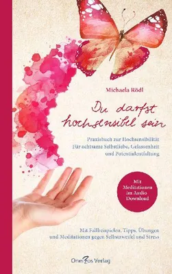 Produktbild von Du darfst hochsensibel sein. Praxisbuch zur Hochsensibilität