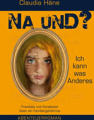 Produktbild von Na und? Ich kann was Anderes