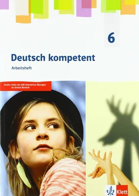 Image de deutsch kompetent 6. Allgemeine Ausgabe Gymnasium. Arbeitsheft Klasse 6