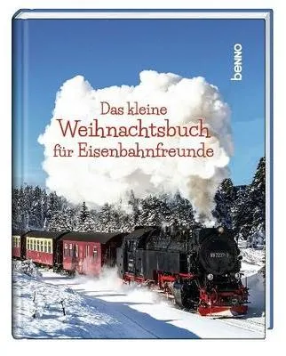 Produktbild von Das kleine Weihnachtsbuch für Eisenbahnfreunde