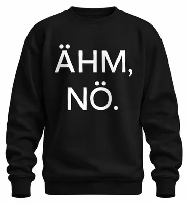 Immagine prodotto di ÄHM NÖ Sarcastic Funny Saying Statement Humorous Gift Unisex Felpa Pullover, Nero, M