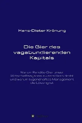 Produktbild von Die Gier des vagabundierenden Kapitals