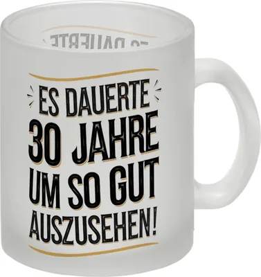 Produktbild von Es dauerte 30 Jahre Retro Glas Tasse mit Spruch