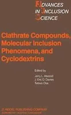 Obrázok produktu pre Clathrate Compounds, Molecular Inclusion Phenomena, and Cyclodextrins