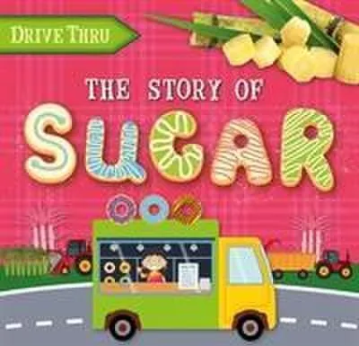Immagine prodotto di Story Of Sugar – Lingua: Inglese
