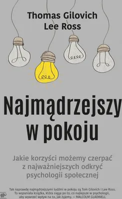 Zdjęcie produktu dla ISBN Najmądrzejszy w pokoju Jakie korzyści możemy czerpać z najważniejszych odkryć psychologii społecznej, Polski, Broszurowa okładka, 348 stron(y)
