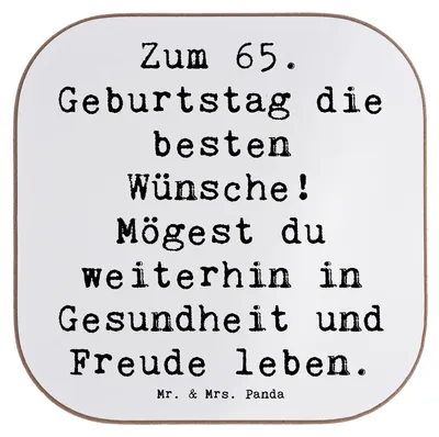 Produktbild von Mr. & Mrs. Panda Untersetzer für Gläser Spruch 65. Geburtstag Glückwünsche - Weiß - Geschenk, Happy Birthday, Coaster, Alter, Grußkarten, gläseruntersetzer, Jubiläum