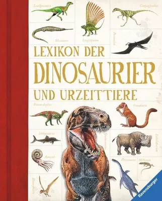 Produktbild von Lexikon der Dinosaurier und Urzeittiere