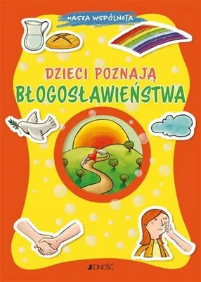 Obrázek produktu pro Dzieci poznają błogosławieństwa - książka dla dzieci o szczęściu