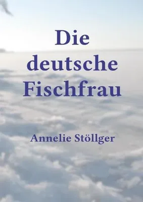 Produktbild von Die deutsche Fischfrau