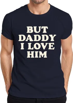 Zdjęcie produktu dla Koszulka męska But Daddy I Love Him Papa I Love Him Love Gift Vintage, granatowy, XL