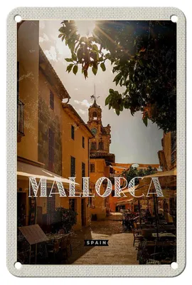 Produktbild von Blechschild Reise 12x18cm Mallorca Spain Urlaubsort Altstadt Schild