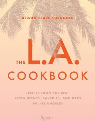 Obrázek produktu pro The L.A. Cookbook