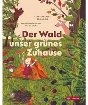 Obrázek produktu pro Der Wald - unser grünes Zuhause