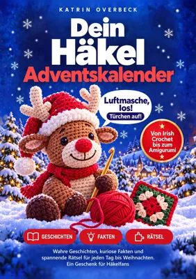 Produktbild von Adventskalender mit 24 Türchen, Häkelgeschichten und Quiz für Häkelfans
