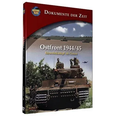 Produktbild von Dokumente der Zeit: Ostfront 1944/45