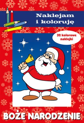 Produktbild von Boże Narodzenie Naklejam i koloruję - Anna Wiśniewska (Kinderbücher - Märchen auf Polnisch)