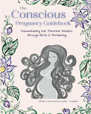 Produktbild von The Conscious Pregnancy Guidebook