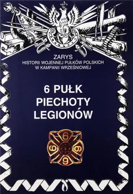 Immagine prodotto di 6 Pułk Piechoty Legionów - Wojciech Markert (Literatur, Geschichte auf Polnisch)