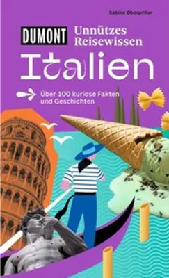 Obrázok produktu pre DUMONTs Unnützes Reisewissen Italien