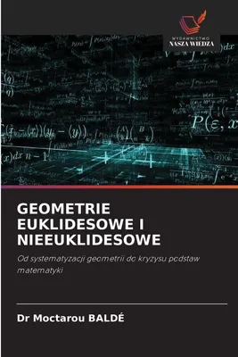 Produktbild von Geometrie Euklidesowe I Nieeuklidesowe