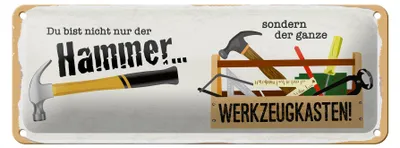 Produktbild von Blechschild Spruch 27x10cm Du bist nicht nur Hammer sondern Dekoration