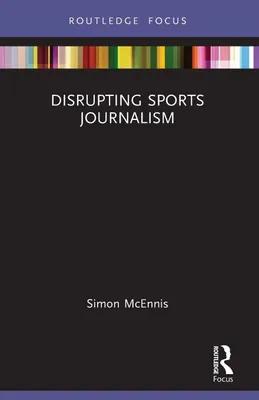Produktbild von Disrupting Sports Journalism