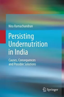Image de Persisting Undernutrition in India