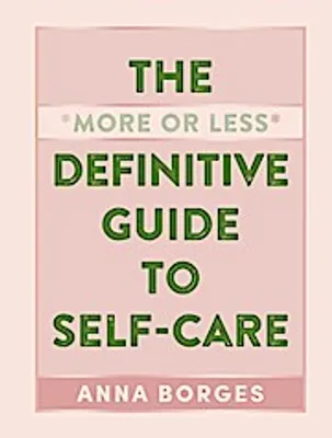 Obrázek produktu pro The More or Less Definitive Guide to Self-Care