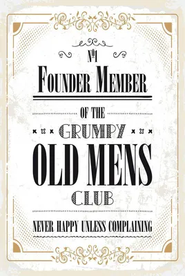 Produktbild von vianmo Holzschild 18x12 cm Männer old mens Club Never Happy