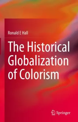Produktbild von The Historical Globalization of Colorism