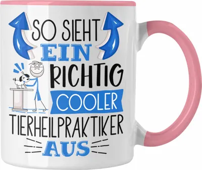 Produktbild von Trendation - Tierheilpraktiker Tasse So Sieht Ein Richtig Cooler Tierheilpraktiker Aus Geschenk Lustiger Spruch Geschenkidee (Rosa)