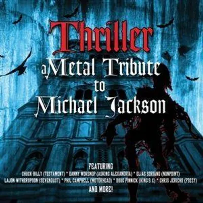 Produktbild von Thriller - A Metal Tribute To Michael Jackson