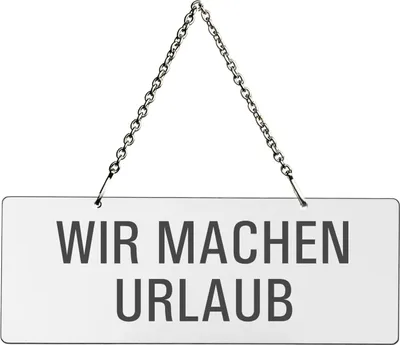 Produktbild von Hängeschild Wir-Machen-Urlaub | Melamin  weiß  | Text einseitig | Metallkette mit Karabinerhaken | Format 175x65 mm