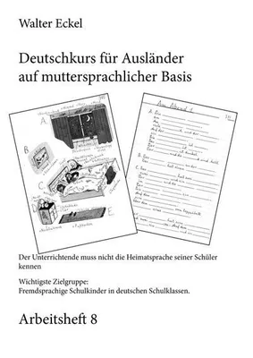 Image de Deutschkurs für Ausländer auf muttersprachlicher Basis - Arbeitsheft 8
