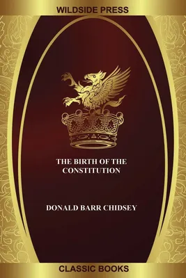 Produktbild von The Birth of the Constitution