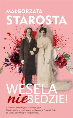 Image de Wesela nie będzie! - powieść obyczajowa