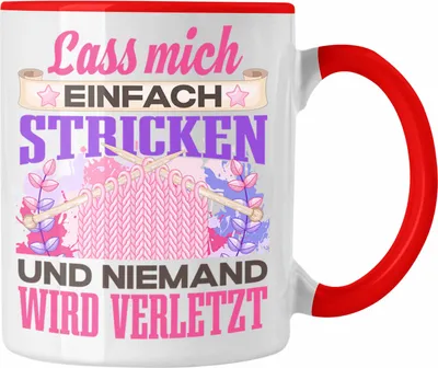 Produktbild von Trendation - Stricken Tasse Geschenk Spruch Häckeln Geschenkidee Lass Mich Einfach Stricken Lustig (Rot)