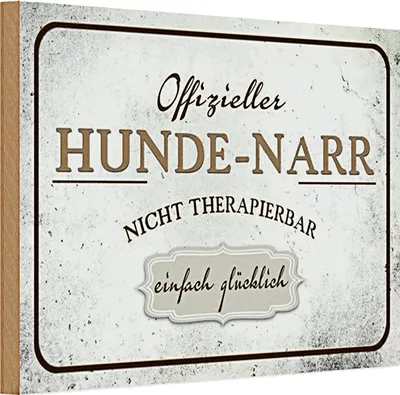 Produktbild von Holzschild Spruch 30x20cm Hunde-Narr nicht therapierbar