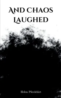 Produktbild von And Chaos Laughed