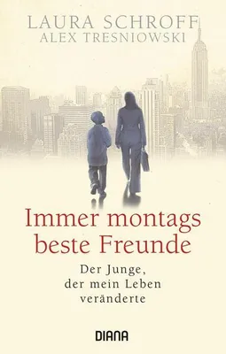 Zdjęcie produktu dla Schroff, L: Immer montags beste Freunde