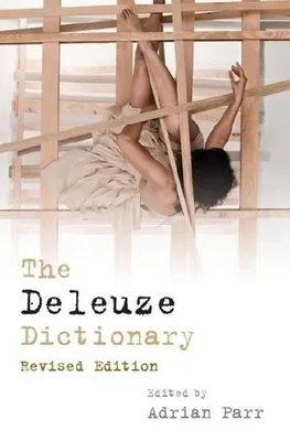 Immagine prodotto di The Deleuze Dictionary Revised Edition