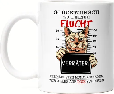Produktbild von Glückwunsch Zu Deiner Flucht Verräter Tasse Weiß Job Chef Team Kündigung Arbeitskollegen Angestellte Arbeit Kündigung
